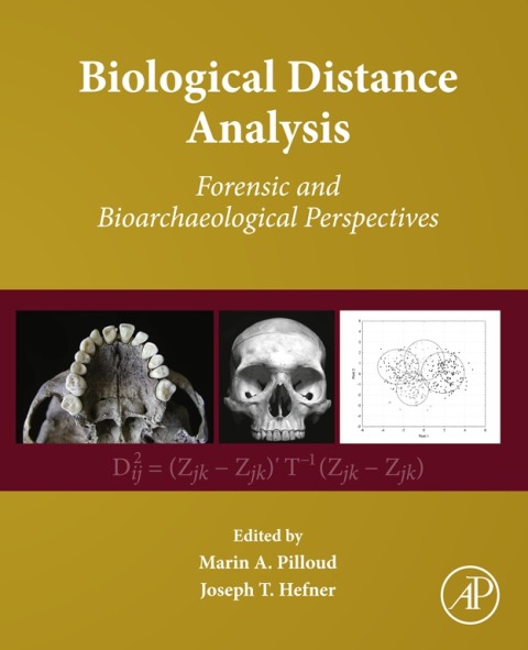 Book Biological Distance Analysis: Forensic and Bioarchaeological Perspectives free