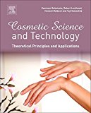 Book Cosmetic Science and Technology: Theoretical Principles and Applications free