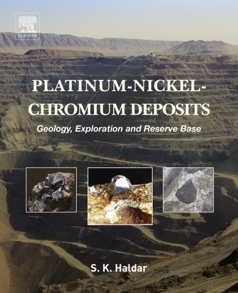 Book Platinum-Nickel-Chromium Deposits: Geology, Exploration and Reserve Base free