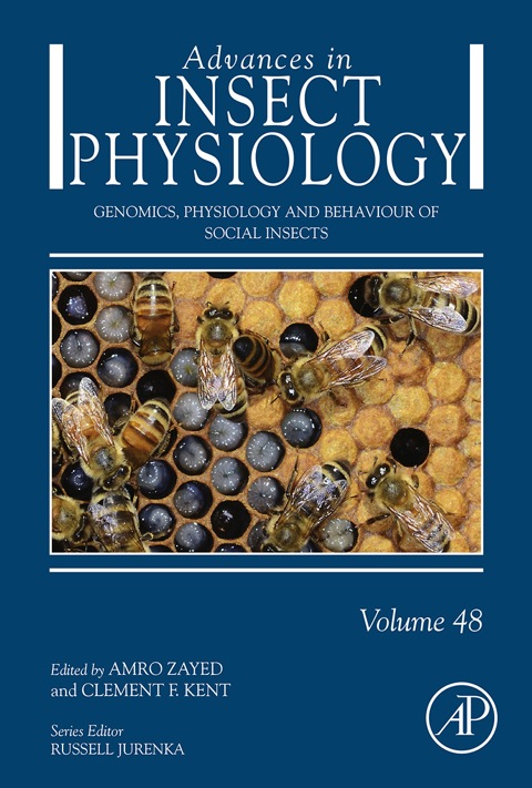 Book Genomics, Physiology and Behaviour of Social Insects (Volume 48) (Advances in Insect Physiology, Volume 48) free