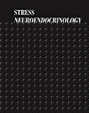 Book Stress: Neuroendocrinology and Neurobiology: Handbook of Stress Series, Volume 2 free