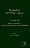Book Membrane Proteins – Engineering, Purification and Crystallization (Volume 557) (Methods in Enzymology, Volume 557) free