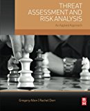 Book Threat Assessment and Risk Analysis: An Applied Approach free