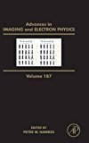 Book Advances in Imaging and Electron Physics (Volume 187) free