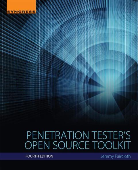 Book Penetration Tester's Open Source Toolkit free