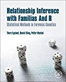 Book Relationship Inference with Familias and R: Statistical Methods in Forensic Genetics free