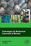 Book Technologies for Biochemical Conversion of Biomass free