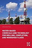 Book Water-Based Chemicals and Technology for Drilling, Completion, and Workover Fluids free