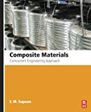 Book Composite Materials: Concurrent Engineering Approach free