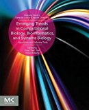 Book Emerging Trends in Computational Biology, Bioinformatics, and Systems Biology: Algorithms and Software Tools (Emerging Trends in Computer Science and Applied Computing) free