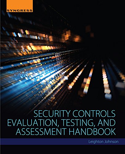Book Security Controls Evaluation, Testing, and Assessment Handbook free