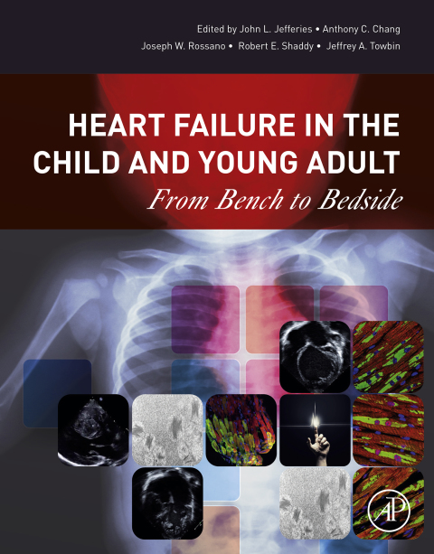 Book Heart Failure in the Child and Young Adult: From Bench to Bedside free