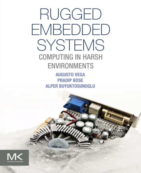 Book Rugged Embedded Systems: Computing in Harsh Environments free