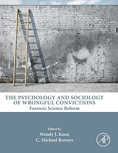 Book The Psychology and Sociology of Wrongful Convictions: Forensic Science Reform free