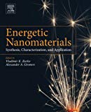 Book Energetic Nanomaterials: Synthesis, Characterization, and Application free