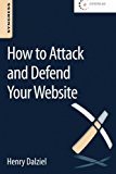 Book How to Attack and Defend Your Website free