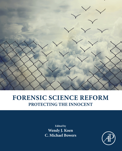 Book Forensic Science Reform: Protecting the Innocent free
