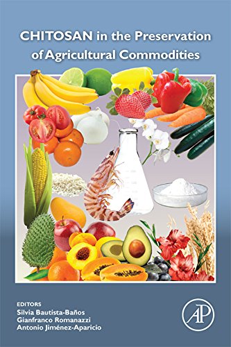 Book Chitosan in the Preservation of Agricultural Commodities free
