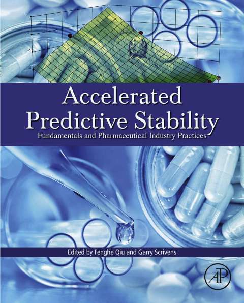 Book Accelerated Predictive Stability (APS): Fundamentals and Pharmaceutical Industry Practices free