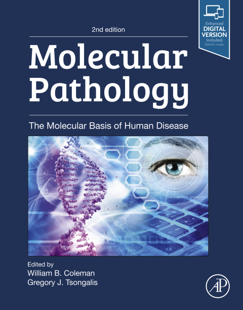 Book Molecular Pathology: The Molecular Basis of Human Disease free