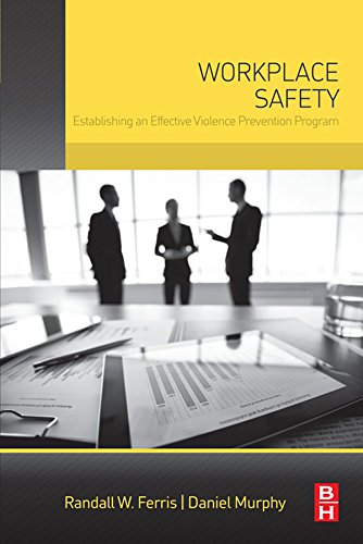 Book Workplace Safety: Establishing an Effective Violence Prevention Program free