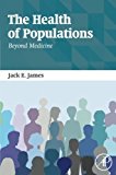 Book The Health of Populations: Beyond Medicine free
