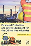 Book Personnel Protection and Safety Equipment for the Oil and Gas Industries free