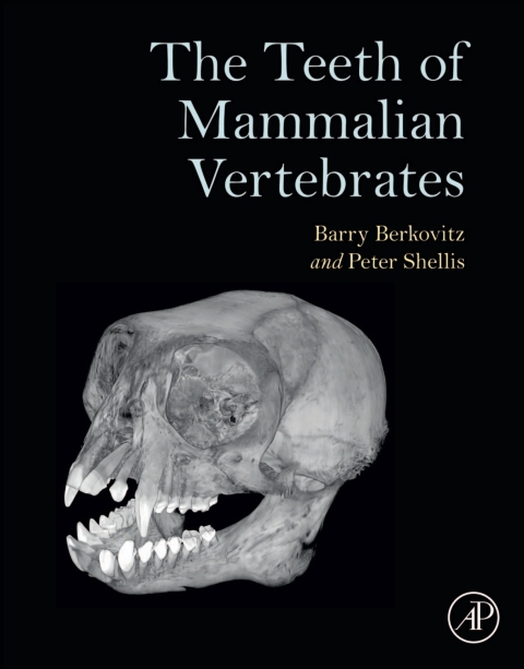 Book The Teeth of Mammalian Vertebrates free