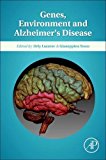Book Genes, Environment and Alzheimer's Disease free