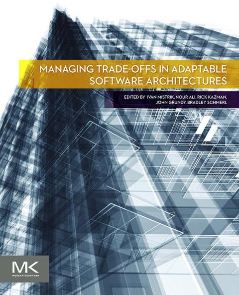 Book Managing Trade-offs in Adaptable Software Architectures free