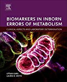 Book Biomarkers in Inborn Errors of Metabolism: Clinical Aspects and Laboratory Determination free