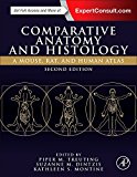 Book Comparative Anatomy and Histology: A Mouse, Rat, and Human Atlas free