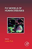 Book Fly Models of Human Diseases (Volume 121) (Current Topics in Developmental Biology, Volume 121) free