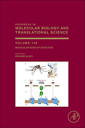 Book Molecular Basis of Olfaction (Volume 130) (Progress in Molecular Biology and Translational Science, Volume 130) free