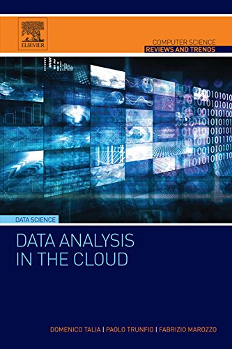 Book Data Analysis in the Cloud: Models, Techniques and Applications (Computer Science Reviews and Trends) free