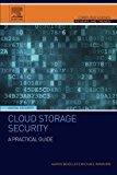 Book Cloud Storage Security: A Practical Guide (Computer Science Reviews and Trends) free