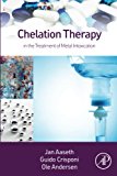 Book Chelation Therapy in the Treatment of Metal Intoxication free