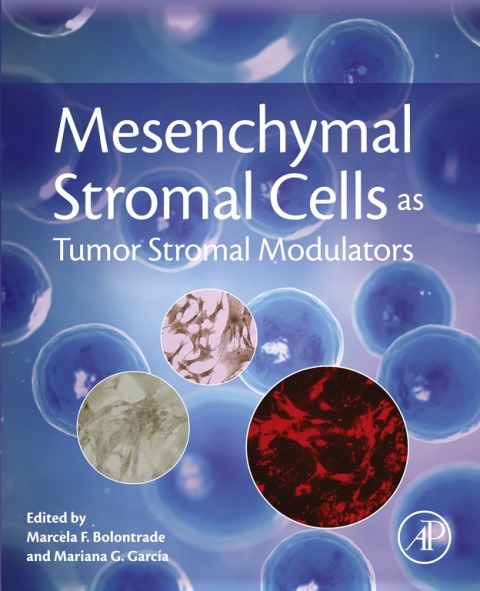 Book Mesenchymal Stromal Cells as Tumor Stromal Modulators free