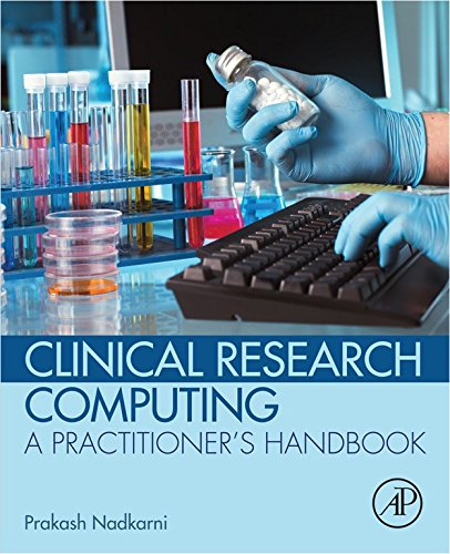 Book Clinical Research Computing: A Practitioner's Handbook free
