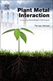 Book Plant Metal Interaction: Emerging Remediation Techniques free