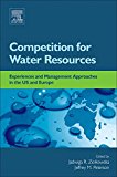Book Competition for Water Resources: Experiences and Management Approaches in the US and Europe free