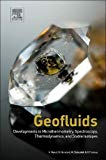 Book Geofluids: Developments in Microthermometry, Spectroscopy, Thermodynamics, and Stable Isotopes (Vapor-Liquid Equilibrium Data Bibliography) free