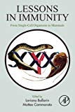 Book Lessons in Immunity: From Single-cell Organisms to Mammals free