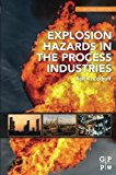 Book Explosion Hazards in the Process Industries free