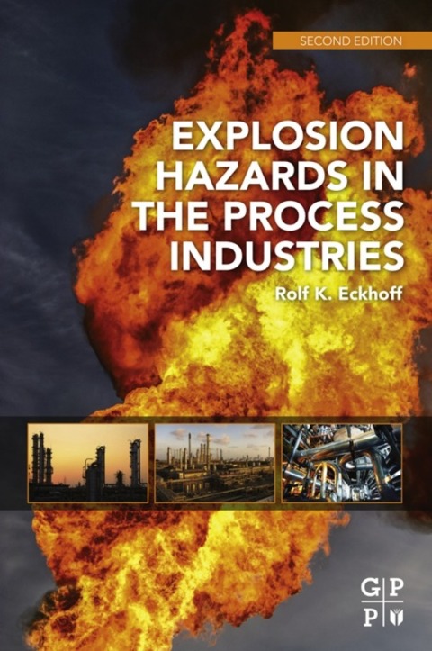 Book Explosion Hazards in the Process Industries free