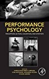 Book Performance Psychology: Perception, Action, Cognition, and Emotion free