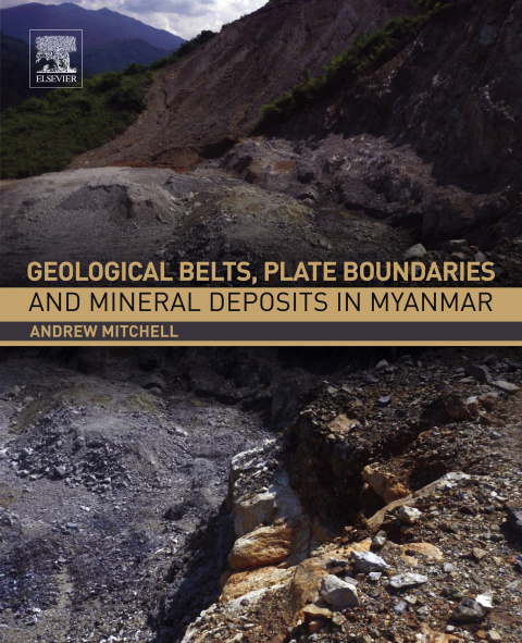 Book Geological Belts, Plate Boundaries, and Mineral Deposits in Myanmar free