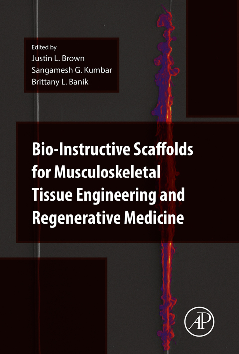 Book Bio-Instructive Scaffolds for Musculoskeletal Tissue Engineering and Regenerative Medicine free