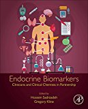 Book Endocrine Biomarkers: Clinicians and Clinical Chemists in Partnership (Clinical Aspects and Laboratory Determination) free