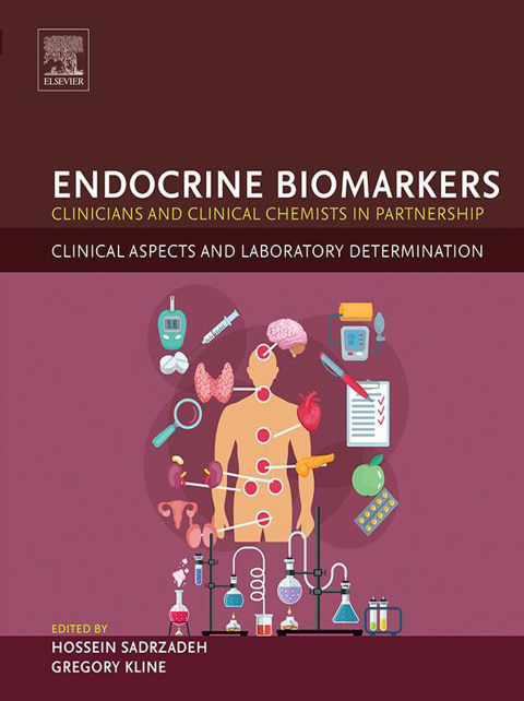Book Endocrine Biomarkers: Clinicians and Clinical Chemists in Partnership (Clinical Aspects and Laboratory Determination) free